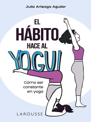 cover image of El hábito hace al yogui